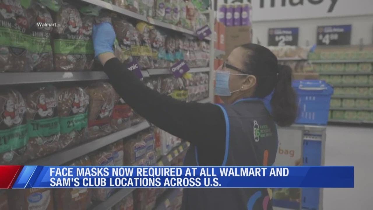 Walmart and Sam's Club will soon require all shoppers to wear face