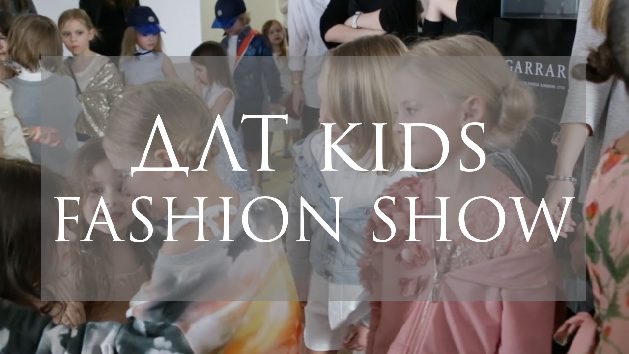 Backstage/ DLT KIDS FASHION SHOW S/S'16 - YouTube