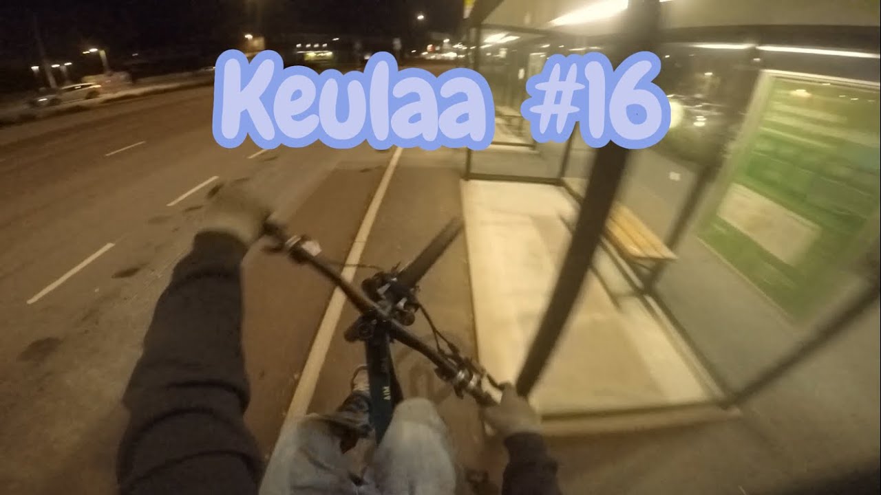 Keulaa #16| Joku video taas