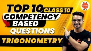 Famous Trigonometry Class 10 Competency-Based Questions  | NCERT Class 10 Maths Chapter 8 Questions Profile