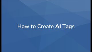 How to Create AI Tags in Reveal Review