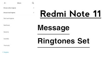 Redmi Note 11 How To Set And Change Message Ringtones