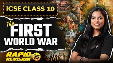 The First World War | Rapid Revision | ICSE Class 10 | History | Preksha Ma