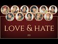 JO1 &#39;Love and Hate&#39; LYRICS [JPN/ROM/IDN]