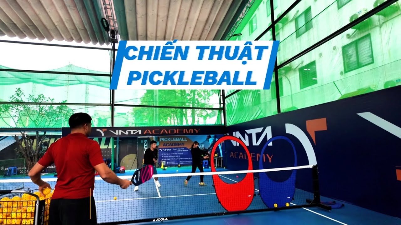 Chiến Thuật Pickleball: Bí Quyết Thắng Mọi Trận Đấu (Từ Cơ Bản Đến Nâng Cao) - VNTA Pickleball