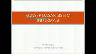 Konsep Dasar Sistem Informasi