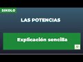 LA POTENCIA (SIKOLO) EXPLICACIÓN SENCILLA