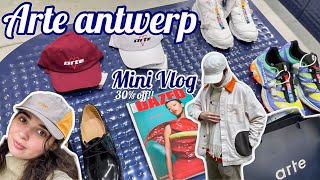 ARTE ANTWERP mini vlog II 30% OFF EVERYTHING?!!!