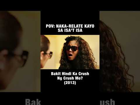 Naka-relate kayo sa isa’t isa | Bakit Hindi Ka Crush Ng Crush Mo | C1 Highlight