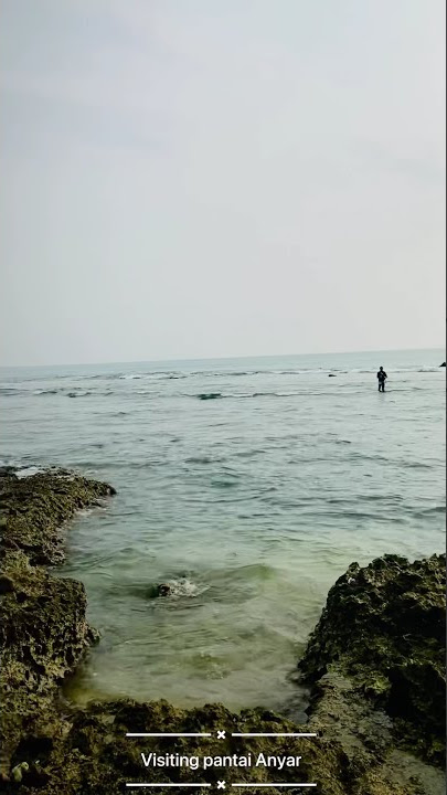 Pantai di Anyer | beaches in Anyer Indonesia