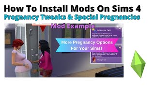 How To Install Pregnancy Tweaks & Special Pregnancies Mod For Sims 4 | 2024