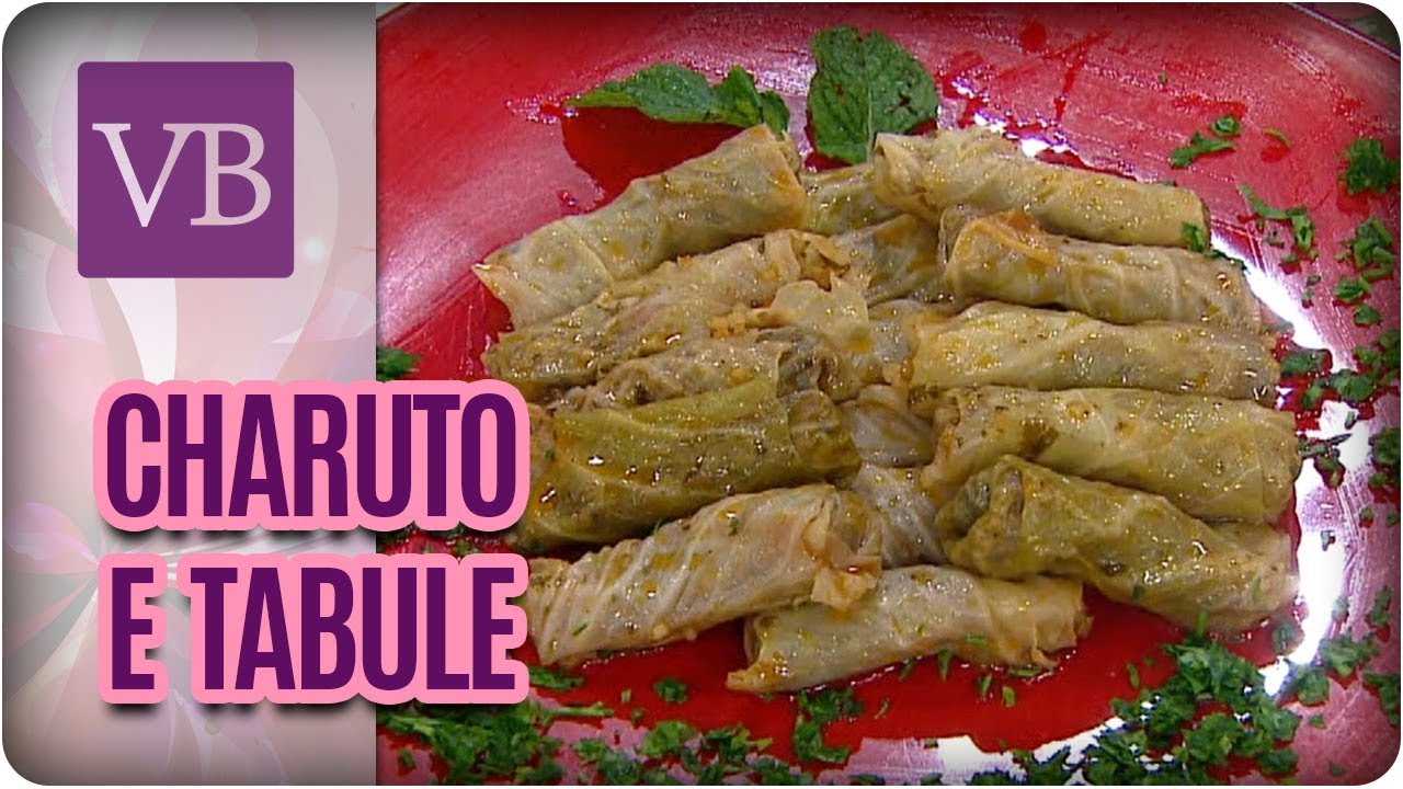 Charuto de Repolho e Tabule Light - Você Bonita (28/11/17)