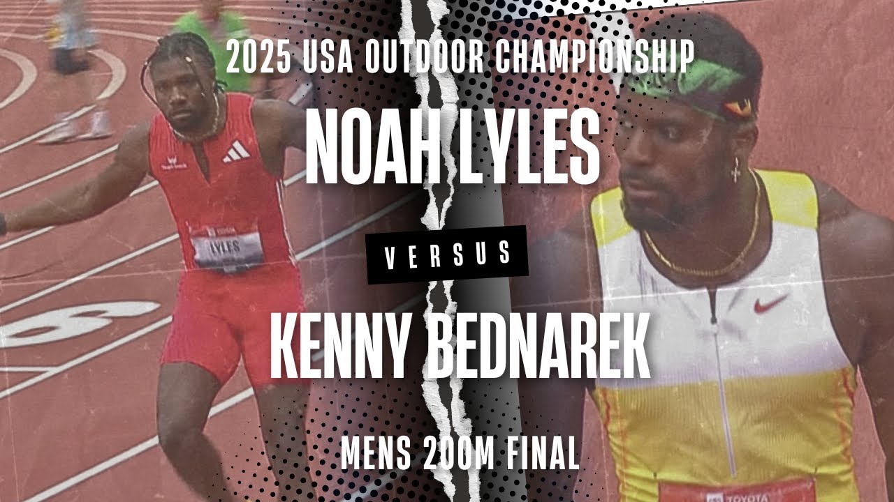 2025 USA Outdoor Championship- Men’s 200m Final Noah Lyles vs Kenny Bednarek