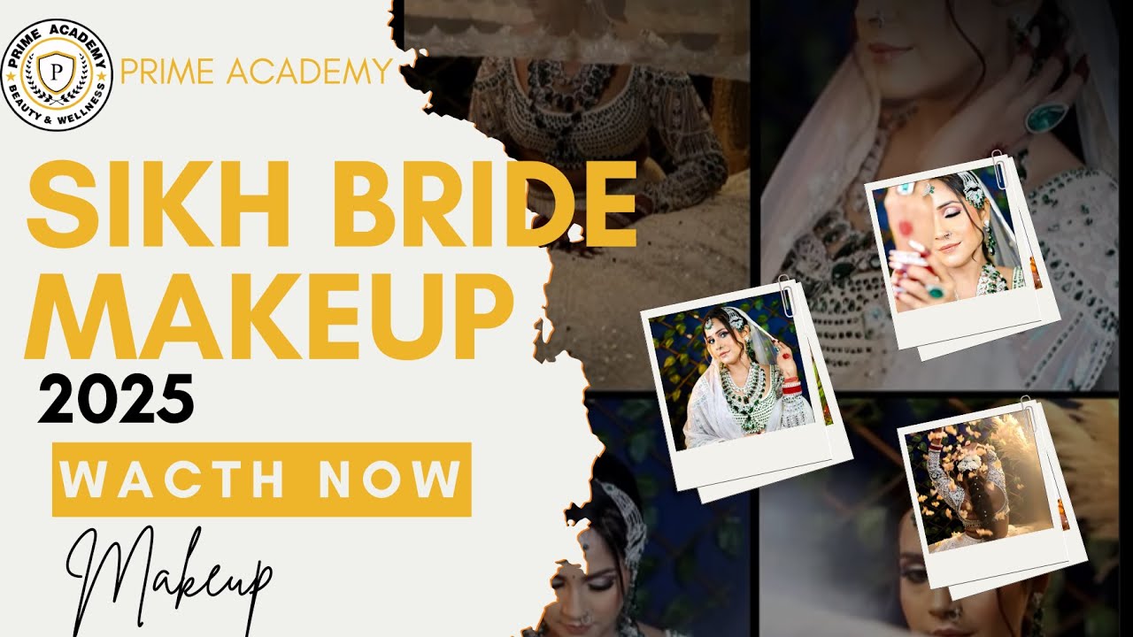 Sikh Bridal Makeup Transformation | Prime Academy | Step-by-Step Tutorial
