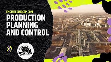 Production Planning and Control: Solutions to Optimize Production Efficiently