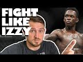 How to Fight Like ISRAEL ADESANYA