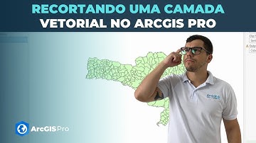 Como recortar um shapefile no ArcGIS Pro (Clip)