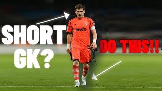 How To Be A GOALKEEPER If Your SHORT - Goalkeeper Tips - How To Be A Better Goalkeeper