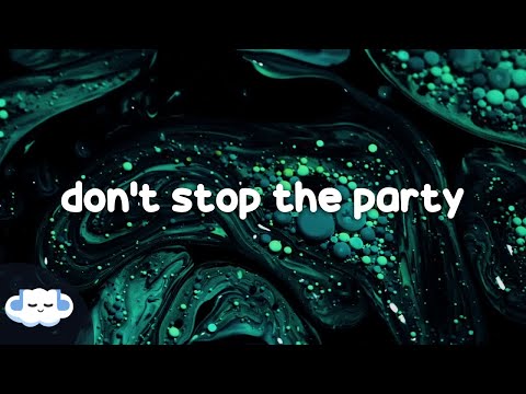 Pitbull - Don't Stop The Party ft. TJR (Clean - Lyrics)