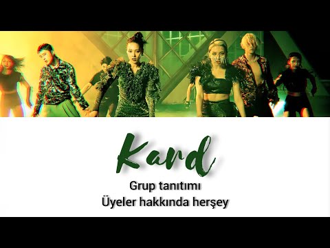 KARD Grup tanıtımı/Üyeler hakkında herşey