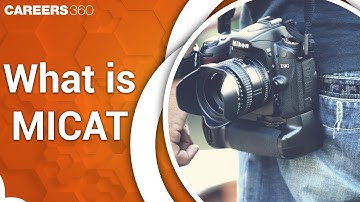What is MICAT -  Know Eligibility criteria, Application process, Exam pattern, Marking scheme