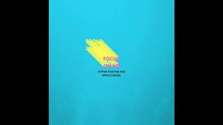 Hyper Fenton & Moflo Music - Focus On Me