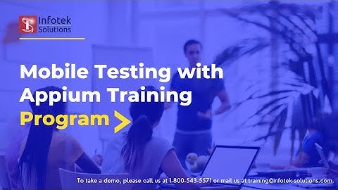Why do you learn Mobile Testing Training with Appium? Mobile Automation Testing training