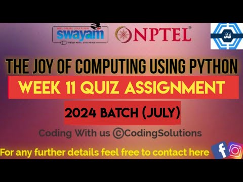 The Joy Of Computing Using Python | Week 11 Answers 2024 (July) | NPTEL | SWAYAM 2024 |