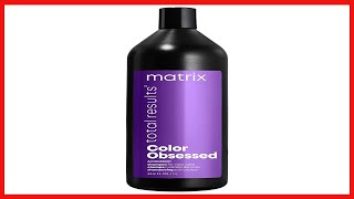 MATRIX Total Results Color Obsessed Antioxidant Shampoo, Enhances Hair Color & Prevents Fading for Net Worth
