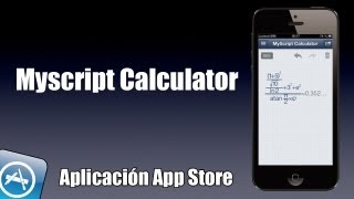 Myscript Calculator [App Store] | Haz operaciones matemáticas dibujando