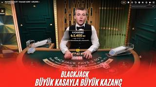 TÜRKÇE BLACKJACK | BÜYÜK KASAYLA BÜYÜK KAZANÇ !!