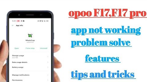 oppo F17,F17 pro app not working problem solve features How to use