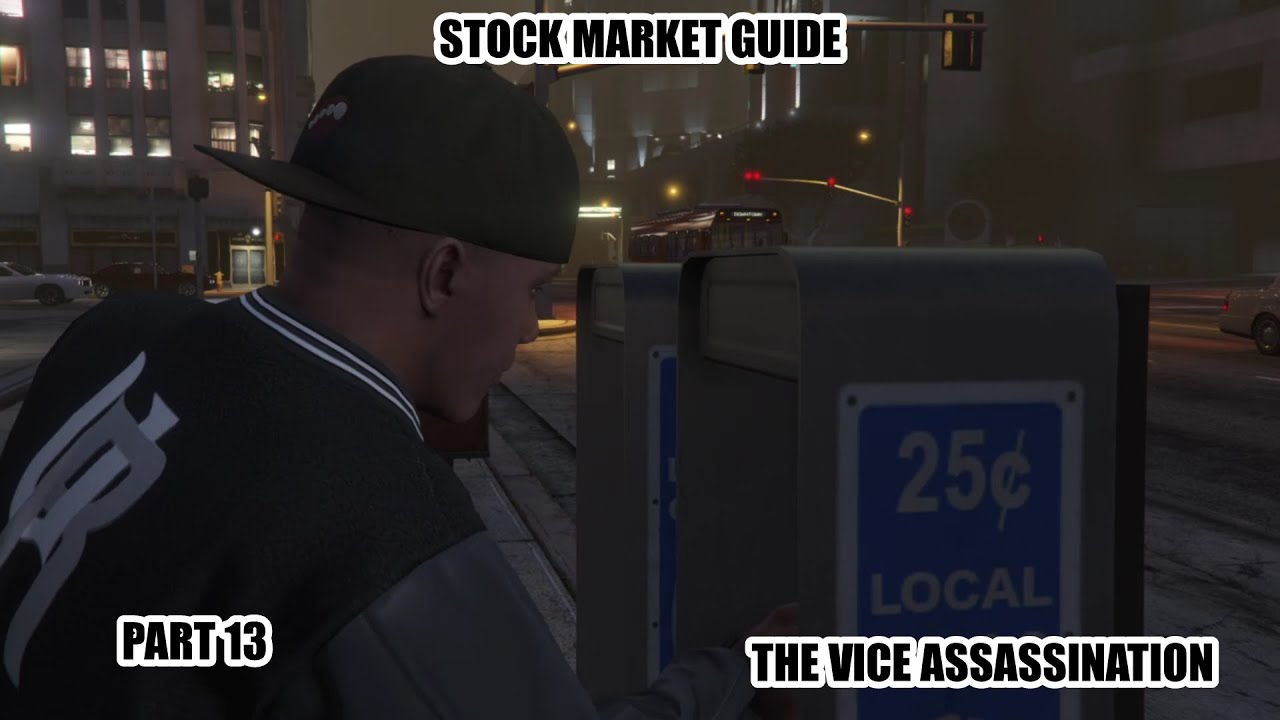 GTA 5 Stock Market Guide 2026 Part 13 The Vice YouTube 