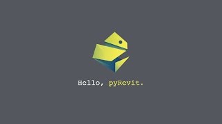 pyRevit - Basics of Scripting for Autodesk Revit; pyRevit Installation and Configuration