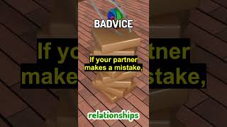 NEVER Say This to Your Partner (BADVICE Edition) 😳