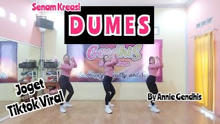 DUMES DJ Remix| Joget Tiktok Viral| Senam kreasi by Annie Gendhis