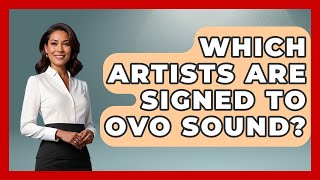 Which Artists Are Signed To Ovo Sound? - Pop Music Gurus