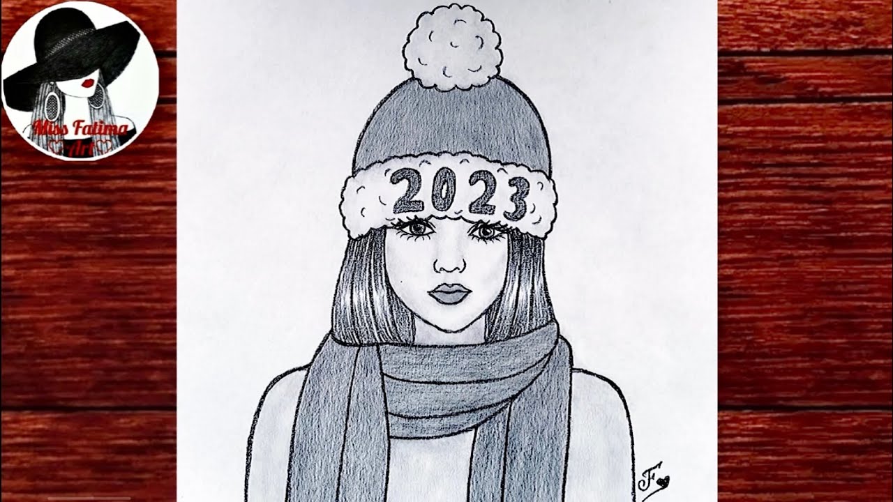 New Year Drawing 2023 Learning to draw a girl wearing winter hat and