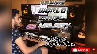 Yannis  World Dance  Cover By Hasitha Kokila