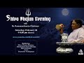 Feb 26  shiva bhajan evening with br ramanandamrita chaitanya