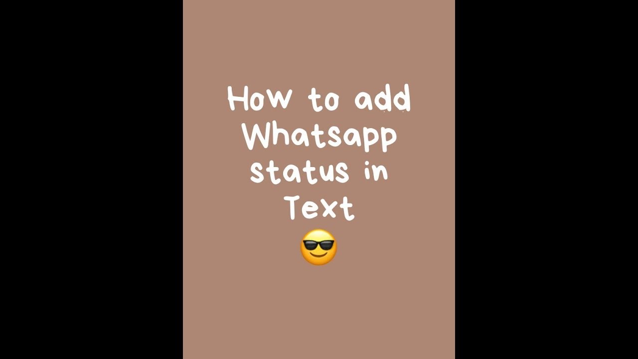 HOW TO ADD WHATSAPP STATUS IN TEXT NEW FEATURE - YouTube