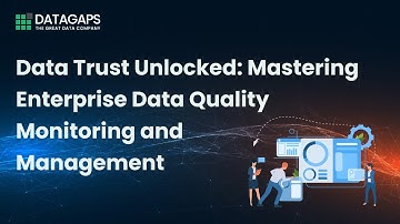 Mastering Enterprise Data Quality Monitoring & Management | TestingXperts x Datagaps Webinar