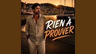RIEN À PROUVER