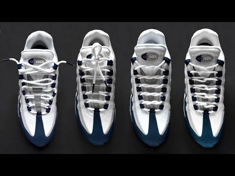 4 WAYS HOW TO LACE NIKE AIR MAX 95