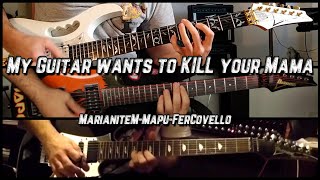 My Guitar Wants to Kill Your Mama! G3 Version Cover