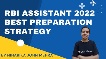 RBI Assistant 2022 | Best Preparation Strategy | Niharika John Mehra