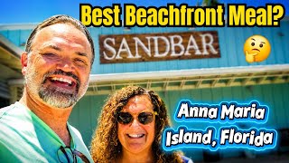 We Found Anna Maria Island's Best Beachfront Restaurant | Sandbar Restaurant Review