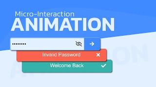 Microinteractions: Awesome Password Validation Animation