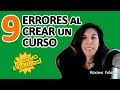 Errores al Crear un Curso Online y cómo evitarlos 😱