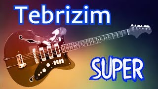 Super Musiqi / Təbrizim \\ Gitara Yeni ifa Resimi